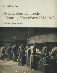 Book On Danish Mints In The 19th Century Coinsweekly