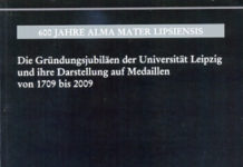 Medaillen auf die Gründungsjubiläen der Universität Leipzig