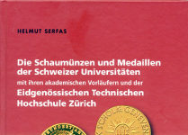 Die Schaumünzen und Medaillen der Schweizer Universitäten