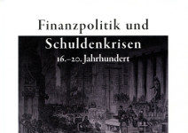 Finanzpolitik und Schuldenkrise: Ein Blick aus dem Archiv auf die großen Zusammenhänge