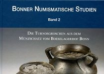 Der Münzschatz vom Boeselagerhof Bonn