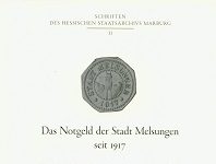 Das Notgeld der Stadt Melsungen