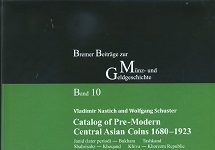 Die Münzen Zentralasiens: 1680-1923
