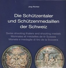 Die Schützentaler und -medaillen der Schweiz
