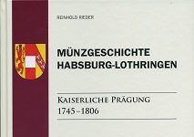 Eine Münzgeschichte von Habsburg-Lothringen