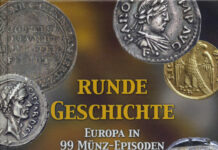 Runde Geschichte: Europa in 99 Münzepisoden
