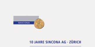 10 Jahre SINCONA AG Zürich – Eine numismatische Festschrift