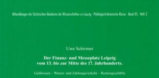 Der Finanz- und Messeplatz Leipzig vom 13. bis zur Mitte des 17. Jahrhunderts