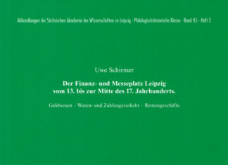 Der Finanz- und Messeplatz Leipzig vom 13. bis zur Mitte des 17. Jahrhunderts