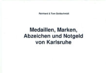 Medaillen, Marken, Abzeichen und Notgeld von Karlsruhe