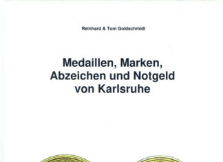 Medaillen, Marken, Abzeichen und Notgeld von Karlsruhe