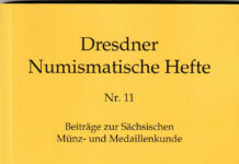 Dresdner Numismatische Hefte Nr. 11: Sächsische Münz- und Medaillenkunde